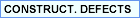 Construction Defects